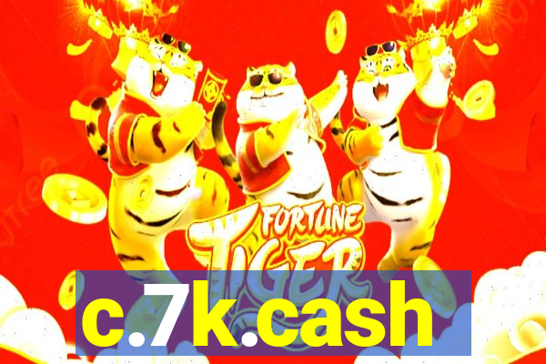 c.7k.cash