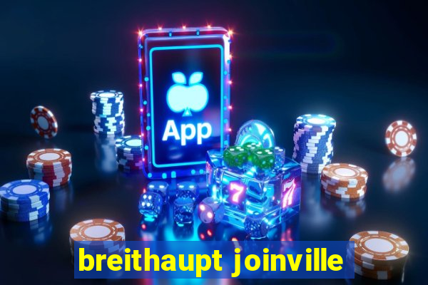 breithaupt joinville