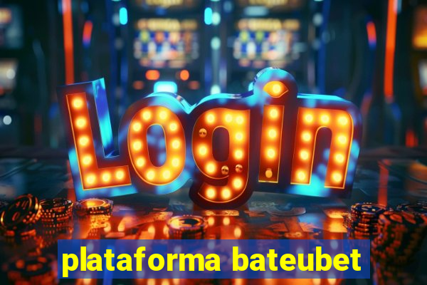 plataforma bateubet