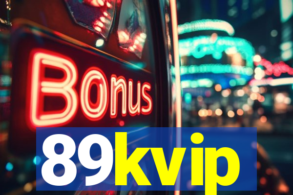 89kvip