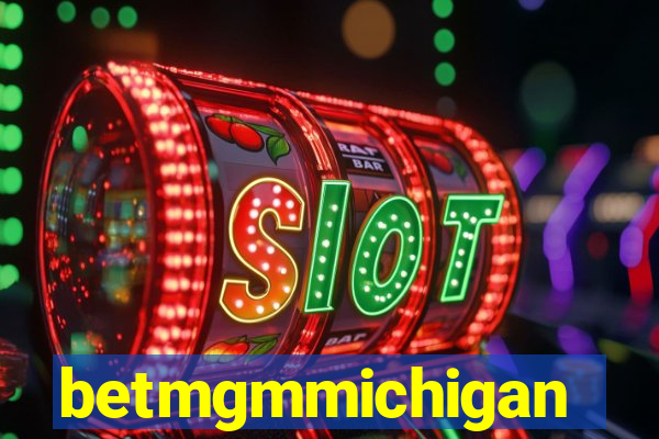 betmgmmichigan