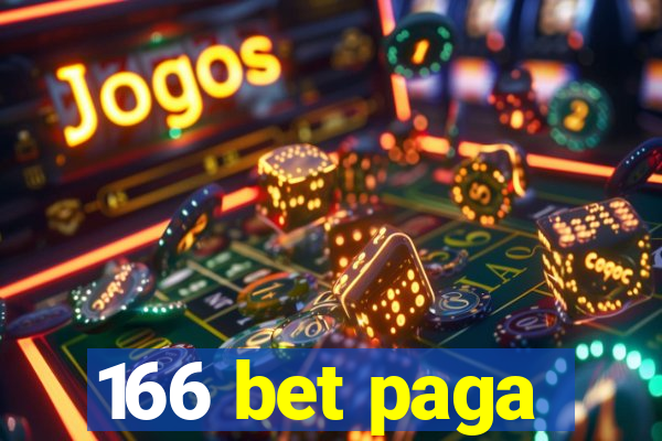 166 bet paga