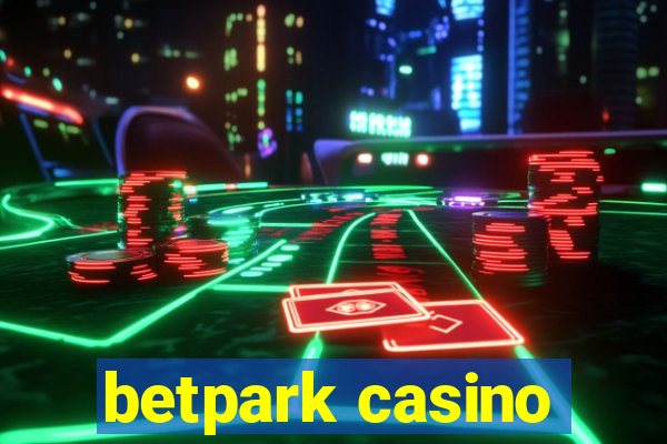 betpark casino