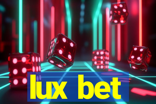 lux bet