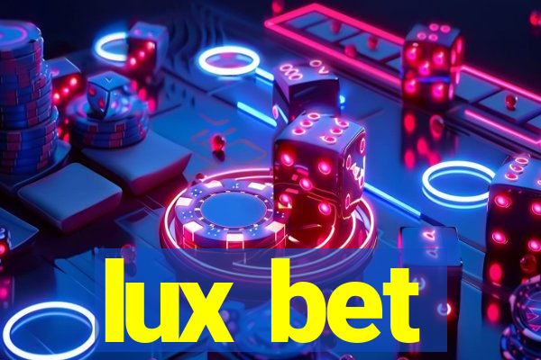 lux bet