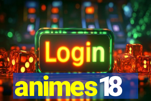 animes18