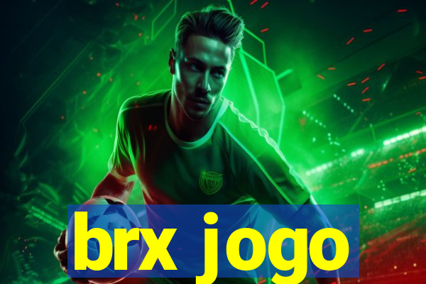 brx jogo