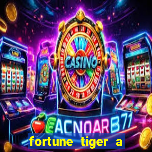 fortune tiger a partir de 1 real