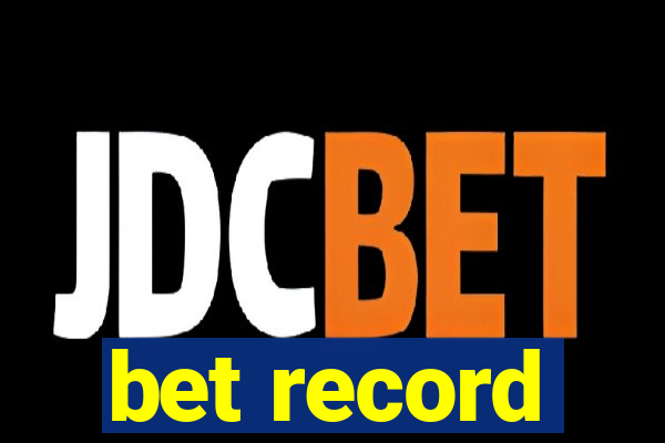 bet record