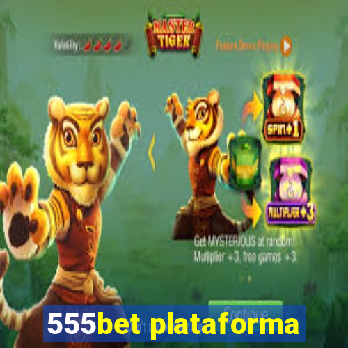 555bet plataforma