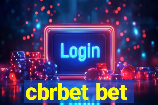 cbrbet bet