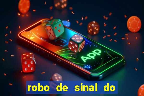 robo de sinal do fortune tiger