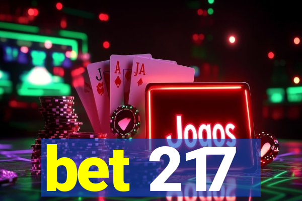 bet 217