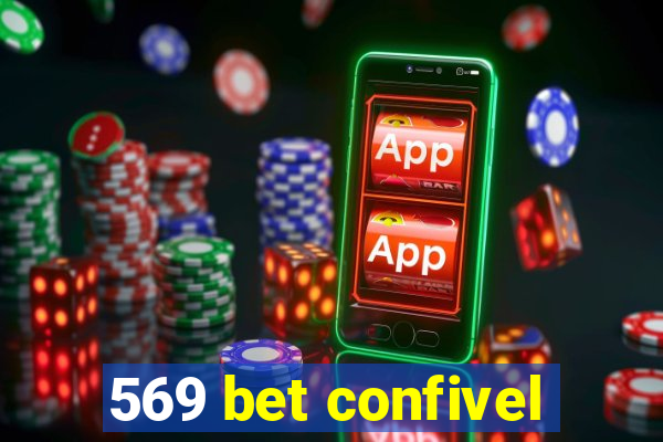 569 bet confivel