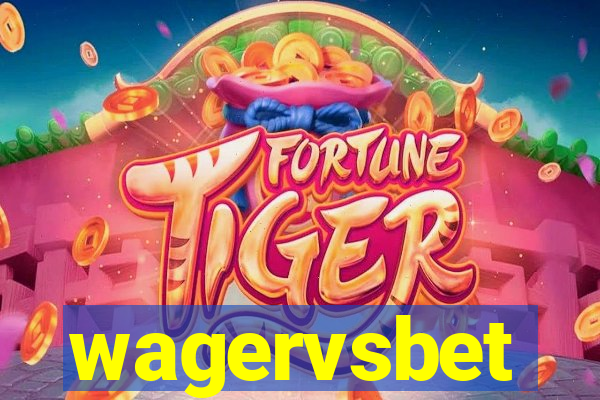 wagervsbet