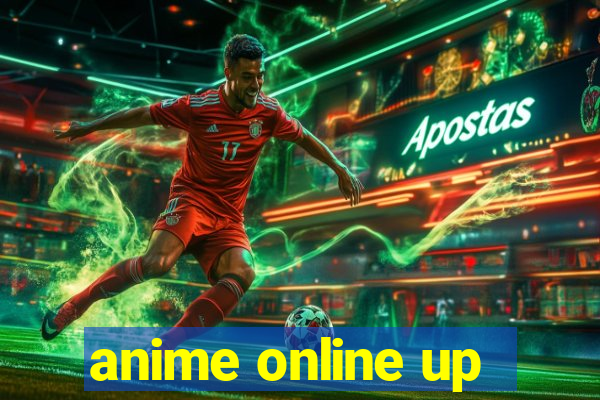 anime online up