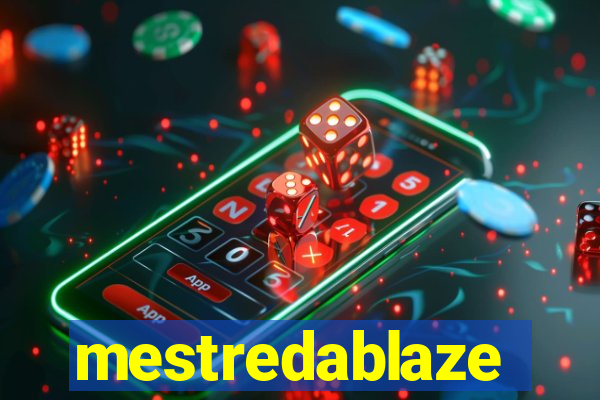 mestredablaze