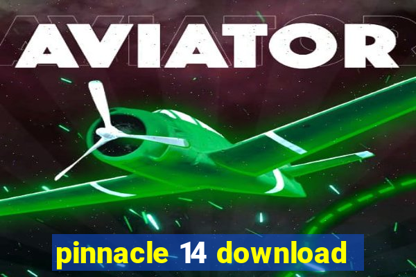 pinnacle 14 download