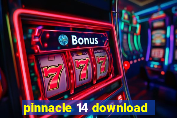 pinnacle 14 download