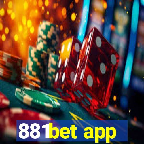 881bet app