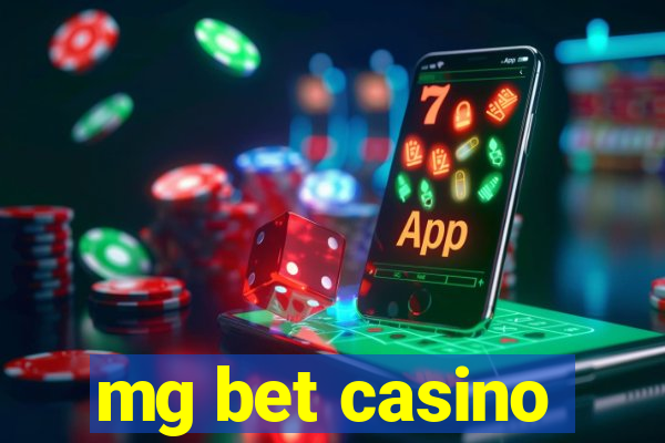 mg bet casino