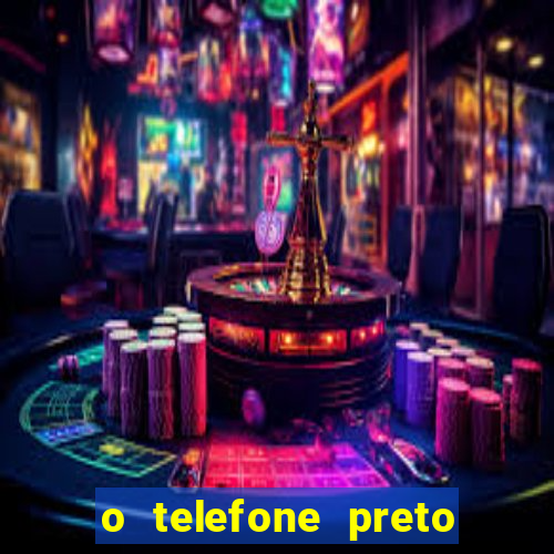 o telefone preto torrent magnet