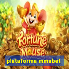 plataforma mmabet