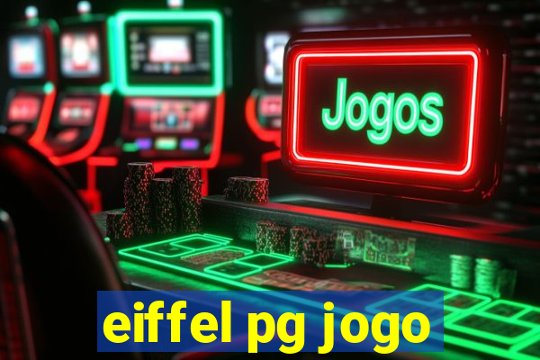 eiffel pg jogo