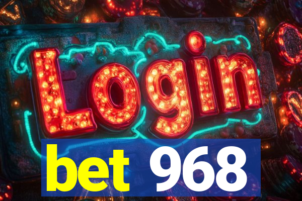 bet 968