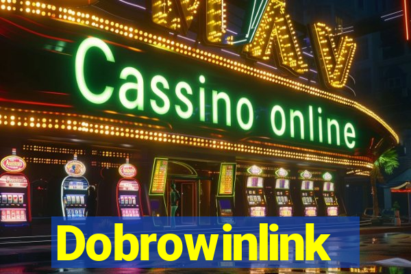 Dobrowinlink