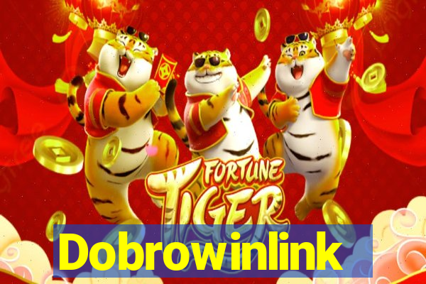 Dobrowinlink