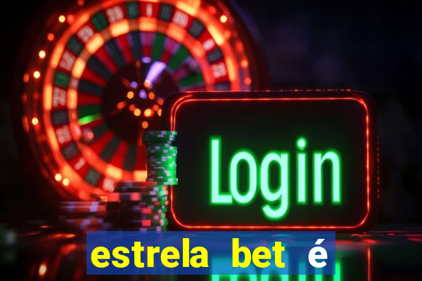 estrela bet é regulamentada no brasil