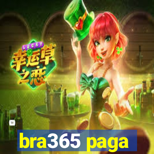 bra365 paga