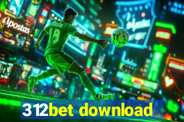 312bet download