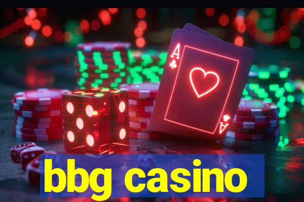 bbg casino