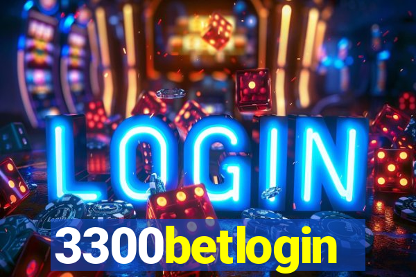 3300betlogin