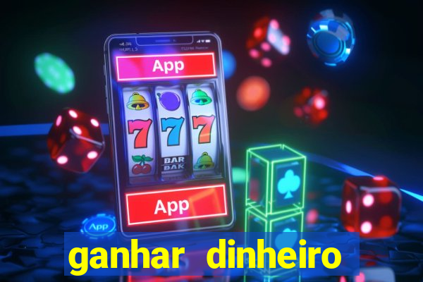 ganhar dinheiro jogando sem precisar depositar