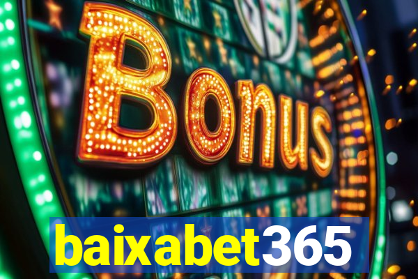 baixabet365