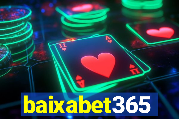 baixabet365