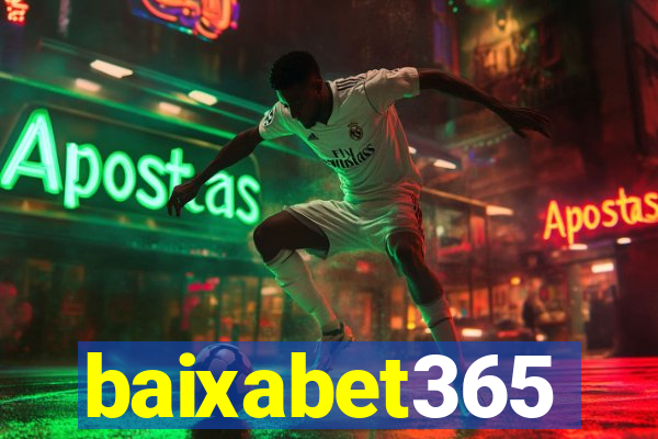 baixabet365