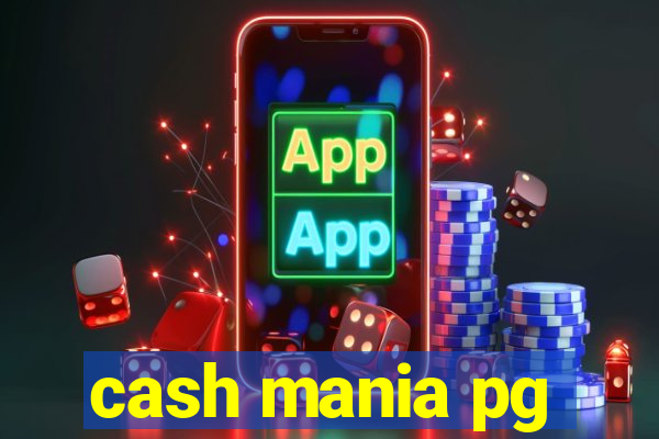 cash mania pg