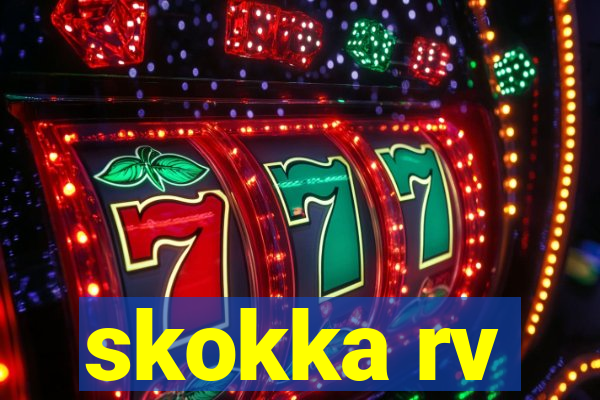 skokka rv