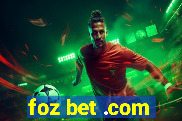 foz bet .com