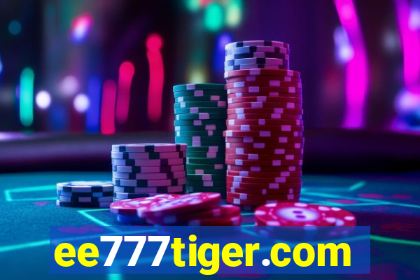 ee777tiger.com