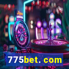 775bet. com