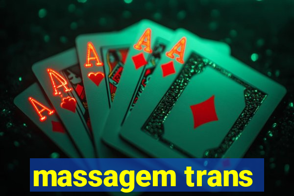 massagem trans