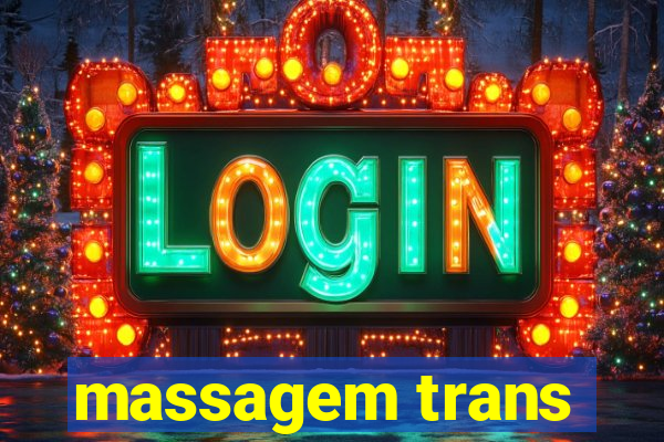 massagem trans