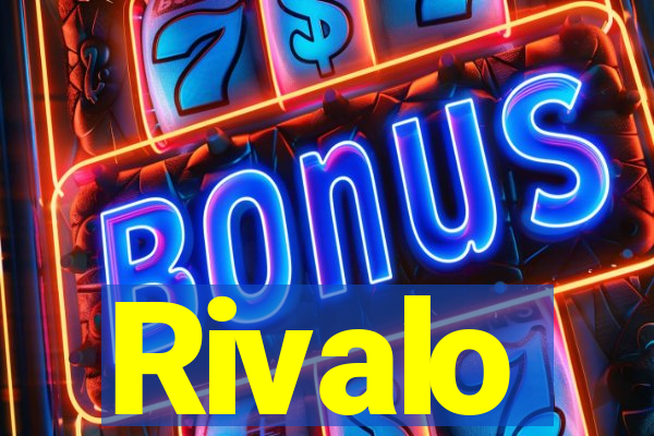 Rivalo