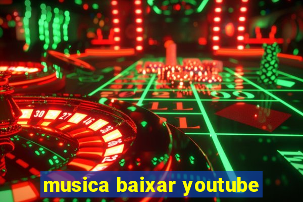 musica baixar youtube