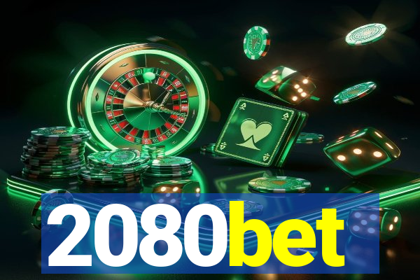 2080bet